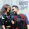 Te Estás Enamorando De Mi by Luciano Pereyra iTunes Track 1