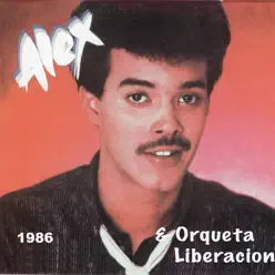 Alex Bueno y Orq Liberacion 1986 - Alex Bueno