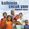 Kalbimin Çocuk Yanı