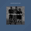 O Vício e a Fé - Single