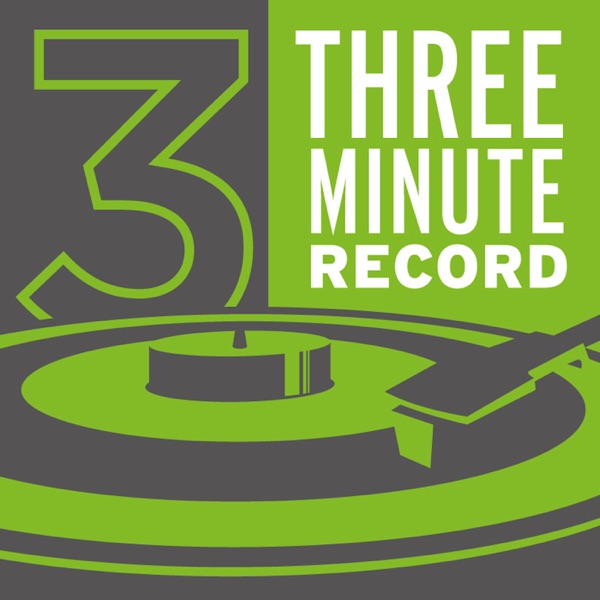 The 3 Minute Record Podcast cover