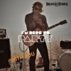 I'm Here to Party With You - Single