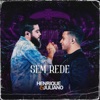 Sem Rede by Henrique & Juliano iTunes Track 1