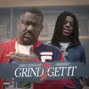 Grind 2 Get It - Single (feat. OMB Peezy) - Single album lyrics, reviews, download