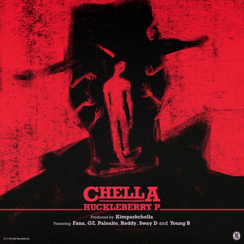 Huckleberry P – CHELLA – Single