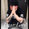 Dear Lord - OmarTheMc lyrics