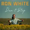 Don't Stop - Single album lyrics, reviews, download