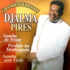 Djalma Pires - Samba de Ninar