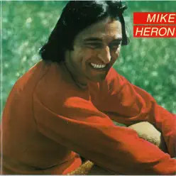 Mike Heron - Mike Heron Mike Heron - Mike Heron