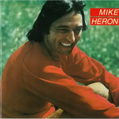 Mike Heron - Mike Heron