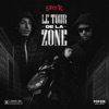 Le tour de la zone - Single