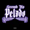 Screwed up Pelado - Single (feat. Scotty Boy Homie) - Single album lyrics, reviews, download