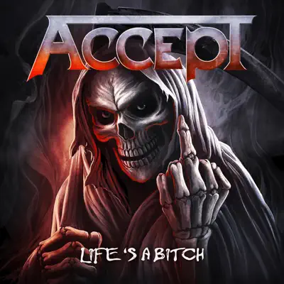 Life's a Bitch - Single - Accept