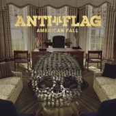 Anti-Flag - I Came. I Saw. I Believed.