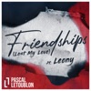 PASCAL LETOUBLON FEAT. LEONY - FRIENDSHIPS