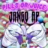 Pills or Juice - Single album lyrics, reviews, download