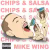 Chips & Salsa (feat. Time) song lyrics