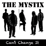 The Mystix - Ain't Gonna Cry