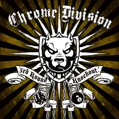 3rd Round Knockout by Chrome Division album reviews, ratings, credits