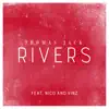 Rivers (feat. Nico & Vinz) - Single album lyrics, reviews, download