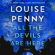 Louise Penny - All the Devils Are Here
