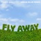 Fly Away (Jonas Blue Remix) - Tones And I lyrics