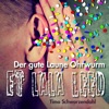 Et Lala Leed (Der Gute Laune Ohrwurm) - Single