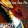 Rendido aos Teus Pés - Single