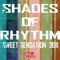 Sweet Sensation (Baxta Remix) - Shades of Rhythm lyrics