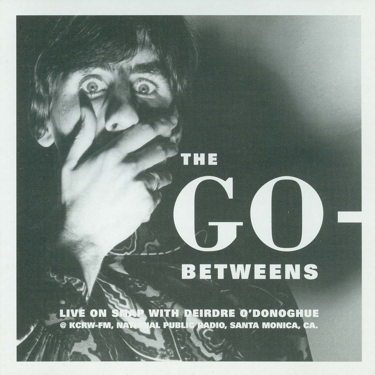 ‎The Go-Betweens - Live On Snap By The Go-Betweens On Apple Music