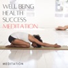 Well Being Health Success Meditation