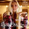 Last Christmas - Single album lyrics, reviews, download