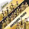 Haciendo Ruido album lyrics, reviews, download