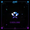 Overlord - EP album lyrics, reviews, download