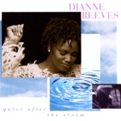 Dianne Reeves - Hello, Haven't I Seen You Before