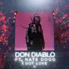 I Got Love (feat. Nate Dogg) - Single album lyrics, reviews, download