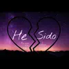 He Sido (feat. L.A.V.A, Street & JM) - Single album lyrics, reviews, download
