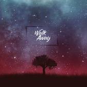 Walk Away artwork