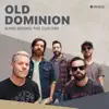 Old Dominion: Band Behind the Curtain - Single album lyrics, reviews, download
