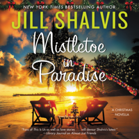 Jill Shalvis - Mistletoe in Paradise artwork