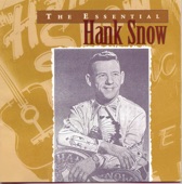 Hank Snow - (Now And Then, There's) A Fool Such As I