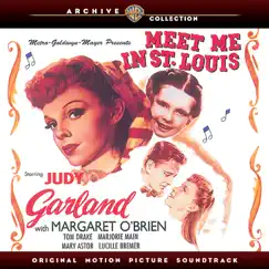 Meet Me In St. Louis (Original Motion Picture Soundtrack) by Various Artists album reviews, ratings, credits