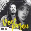 Stream & download Você Parou (feat. Laura Ramos & Sensei Songs) - Single