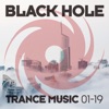 Black Hole Trance Music 01 - 19