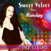 True Colors (As made famous by Cyndi Lauper Chill Mix) [feat. Rainfairy] artwork