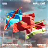 Validé (feat. 3robi & SRNO) - Single album lyrics, reviews, download