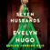 Taylor Jenkins Reid - The Seven Husbands of Evelyn Hugo (Unabridged)