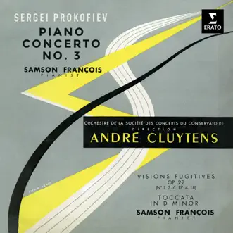 Prokofiev: Piano Concerto No. 3, Visions fugitives & Toccata by André Cluytens, Orchestre de la Société des Concerts du Conservatoire & Samson François album reviews, ratings, credits