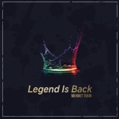 Legend İs Back artwork