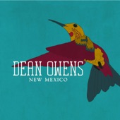 Dean Owens - New Mexico